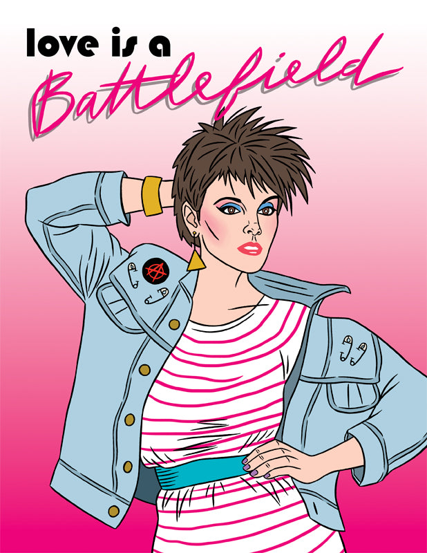 Love is a Battlefield