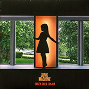 Junk Machine - Inner Child Labour & CD