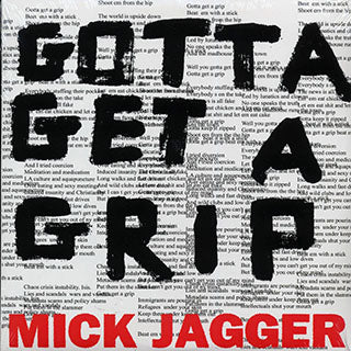 Mick Jagger Gotta Get a Grip