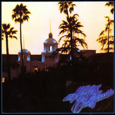 Eagles Hotel California