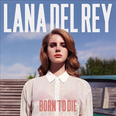 Lana Del Ray Born to Die