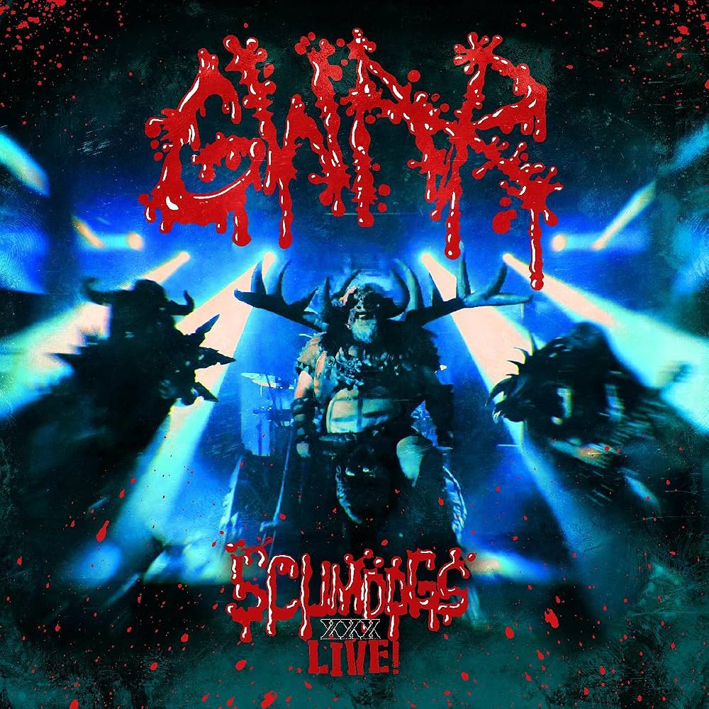 GWAR Scumdogs XXX (Live)