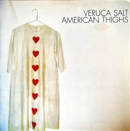 Veruca Salt American Thighs