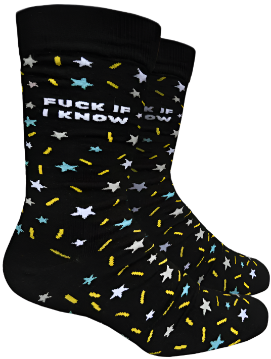 Fuck If I Know Socks