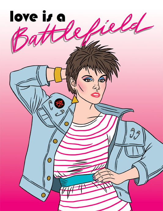 Love is a Battlefield