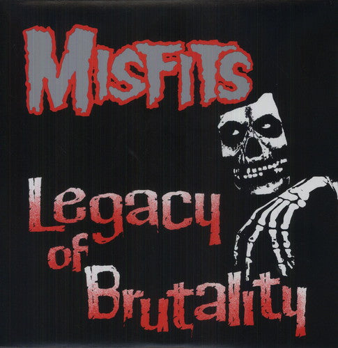 Misfits Legacy of Brutality