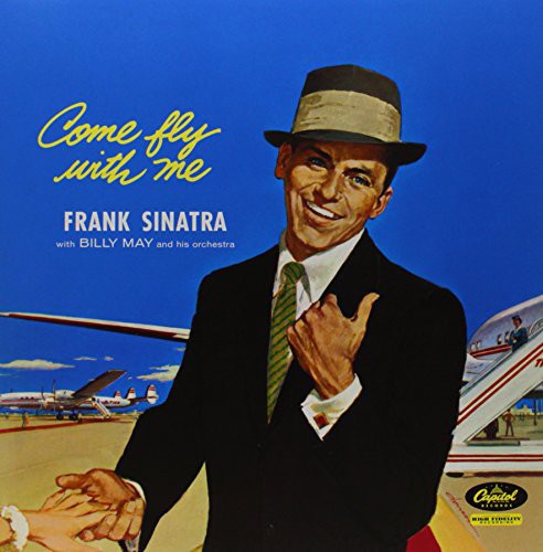 Frank Sinatra Come Fly With Me