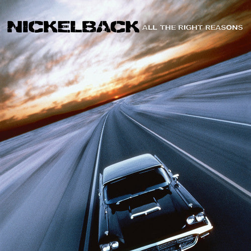Nickleback All the Right Reasons