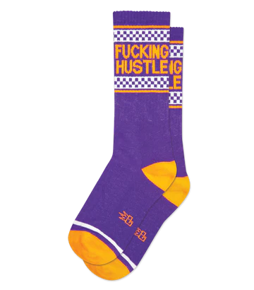 Fucking Hustle Socks