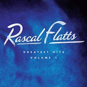Rascal Flatts Greatest Hits