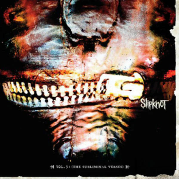 Slipknot Vol 3 The Subliminal Verses
