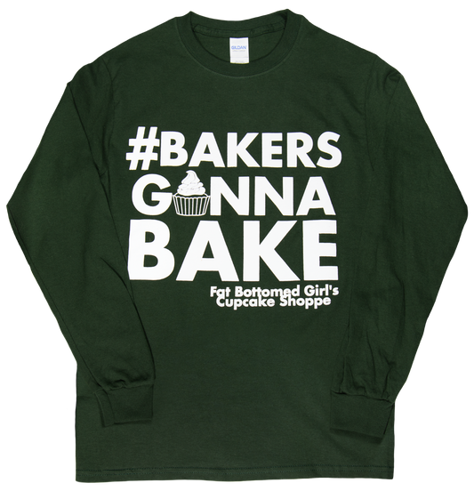 #Bakers Gonna Bake Long Sleeve