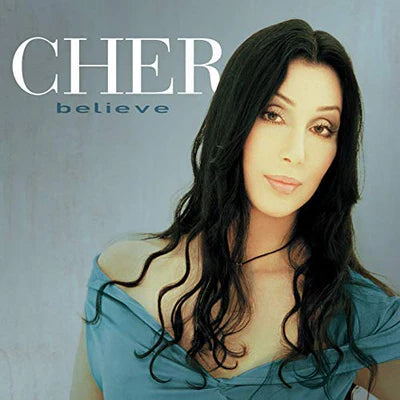 Cher Believe