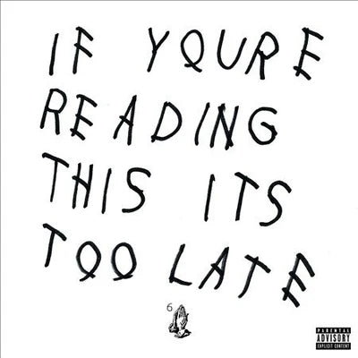 Drake If You're Reading This