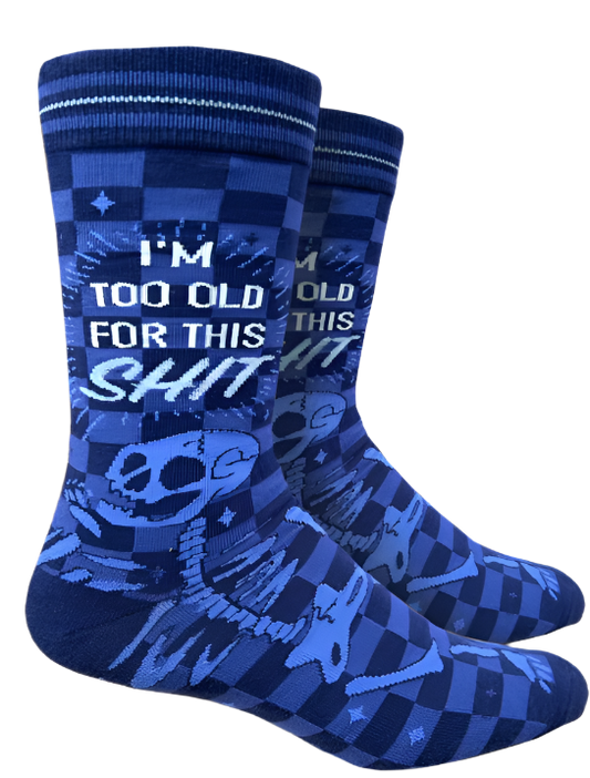 Too Old for this Shit Socks